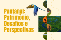 Arte: Comunicação/MPF MPF promove seminário sobre o Pantanal como parte da preparação para a COP30