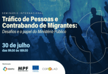 Seminário vai debater desafios no combate ao tráfico internacional de pessoas e contrabando de migrantes — Procuradoria-Geral da República