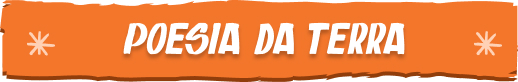 retranca-7-jul25.jpg Poesia da terra