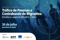 Arte: ESMPU Seminário vai debater desafios no combate ao tráfico internacional de pessoas e contrabando de migrantes