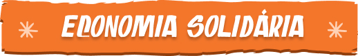 retranca-1-jul25.jpg Economia solidária