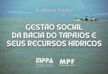Audiência pública para debater gestão social da Bacia do Tapajós terá opção de participação on-line — Procuradoria da República no Pará