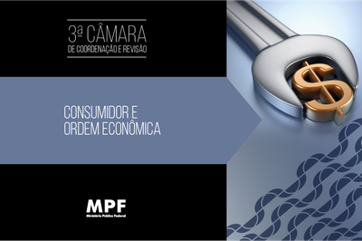 Arte: Secom/MPF A imagem é um banner promocional. Do lado esquerdo, sobre um fundo escuro, está escrito em branco: "3ª CÂMARA DE COORDENAÇÃO E REVISÃO" e, logo abaixo, "CONSUMIDOR E ORDEM ECONÔMICA". No canto inferior esquerdo, há o logo do "MPF - Ministério Público Federal".
A parte direita da imagem mostra uma chave de fenda cromada, com a ponta em formato de um cifrão ($), que é dourado. O fundo dessa parte da imagem tem um degradê em tons de azul e cinza, com um padrão de linhas curvas.