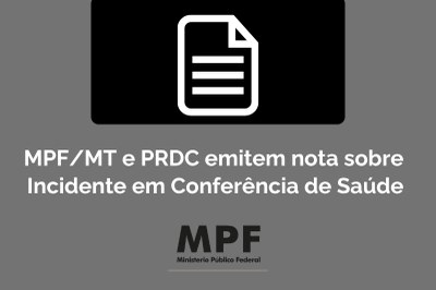 Imagem: Ascom MPF banner com fundo e metade de retangulo preto na parte superior com o desenho em branco de uma formulário. embaixo o nome da nota e no rodapé a marca do mpf