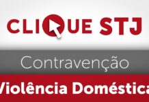 Terceira Seção fixa teses sobre agravante nas contravenções em casos de violência doméstica
