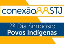 Veja como foi o segundo dia do 2º Simpósio Internacional STJ de Direito dos Povos Indígenas