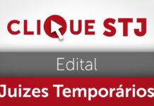 STJ publica edital para preencher seis vagas de juízes temporários na Terceira Seção