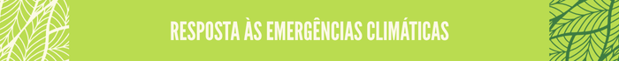 3.png Resposta às emergências climáticas