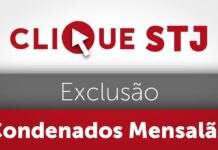 Primeira Seção confirma exclusão de condenados no Mensalão de ação de improbidade