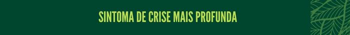 6.jpg Sintoma de crise mais profunda
