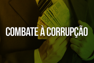 Arte: Comunicação/MPF. Arte retangular com foto de um homem colocando notas de cem e cinquenta reais no bolso interno do paletó. Em letras brancas lê-se Combate à Corrupção.