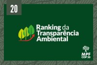 Arte: Divulgação Ranking da Transparência COP30: Atuação coordenada do MPF busca publicidade de informações como estratégia para ampliar a proteção ambiental