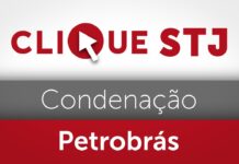 STJ anula condenação de US$ 275 milhões imposta à Petrobras