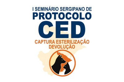 Imagem: MPF/SE A imagem é um cartaz promocional para um evento. No centro, em destaque e em letras grandes e azuis, está o acrônimo "CED". Acima, em letras menores e azuis, lê-se "I SEMINÁRIO SERGIPANO DE PROTOCOLO". Abaixo do acrônimo, em letras menores e laranja, está o significado: "CAPTURA ESTERILIZAÇÃO DEVOLUÇÃO". Na parte inferior, há um círculo laranja contendo as silhuetas pretas de um cão e um gato, sobre um mapa sutil do estado de Sergipe em tom de laranja claro no fundo.