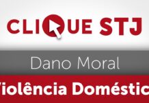 Dano moral decorrente de violência doméstica contra a mulher é presumido, decide Corte Especial