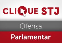 STJ mantém queixa-crime contra deputado baiano acusado de ofender colega parlamentar