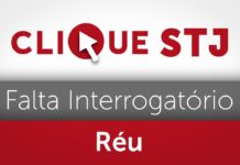Falta de interrogatório do réu que pediu sua realização na ação penal configura nulidade absoluta