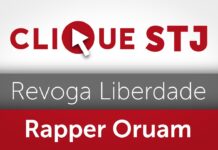 STJ revoga liberdade do rapper Oruam após violação reiterada do monitoramento eletrônico