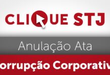 Anulação de ata é requisito para responsabilizar administradores por corrupção corporativa