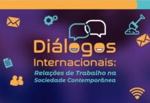 Congresso internacional vai debater as relações de trabalho na sociedade contemporânea