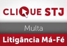 STJ nega indenização em execução de alimentos já pagos, mas mantém multa por litigância de má-fé