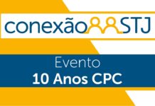 Constitucionalização e flexibilização do procedimento marcam evento sobre os dez anos do CPC