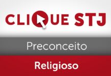 Para Sexta Turma, suspensão condicional do processo não é cabível em caso de preconceito religioso