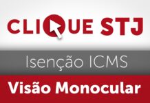 Segunda Turma garante isenção de ICMS na compra de veículo por pessoa com visão monocular