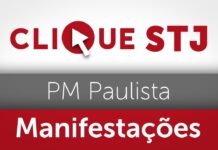 Primeira Turma determina criação de plano para atuação da PM paulista em manifestações públicas